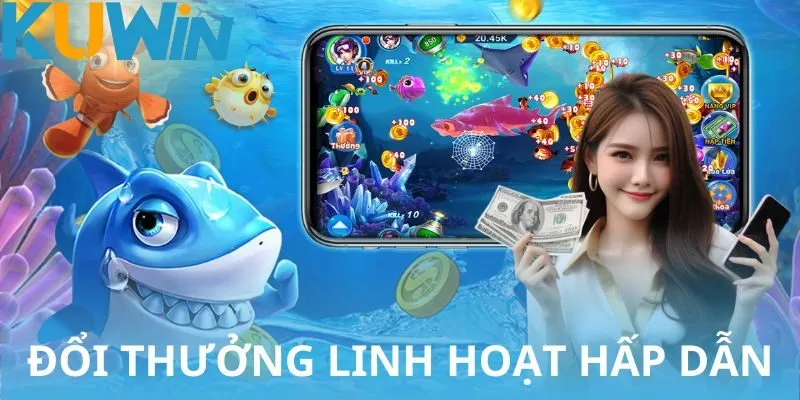 Chính sách thưởng đổi linh hoạt, tạo cơ hội thắng lớn